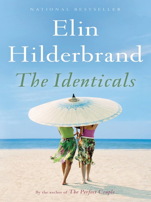 Title details for The Identicals by Elin Hilderbrand - Available